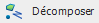 Décomposer